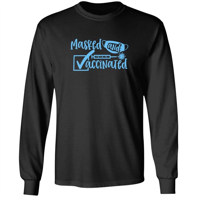 Masked And Vaccinated Shirt Masked And Vaccinated Shirt