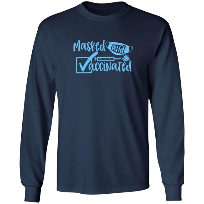 Masked And Vaccinated Shirt Masked And Vaccinated Shirt