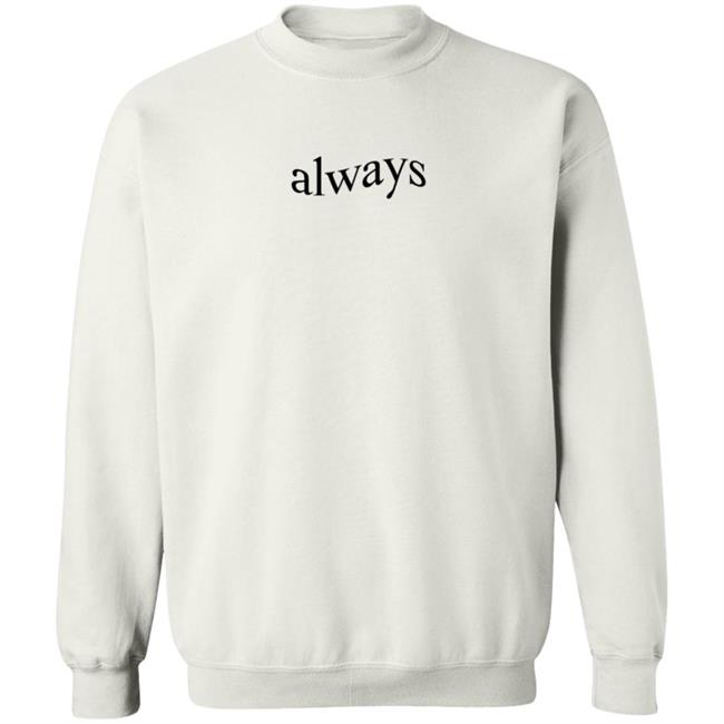 Keshi Merch Keshimusi Shop Always T Shirt Keshi Merch Keshimusi Shop Always T Shirt