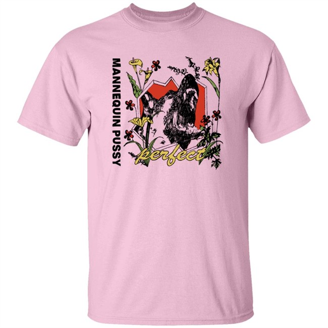 Mannequin Pussy Merch Perfect T Shirt Mannequin Pussy Merch Perfect T Shirt