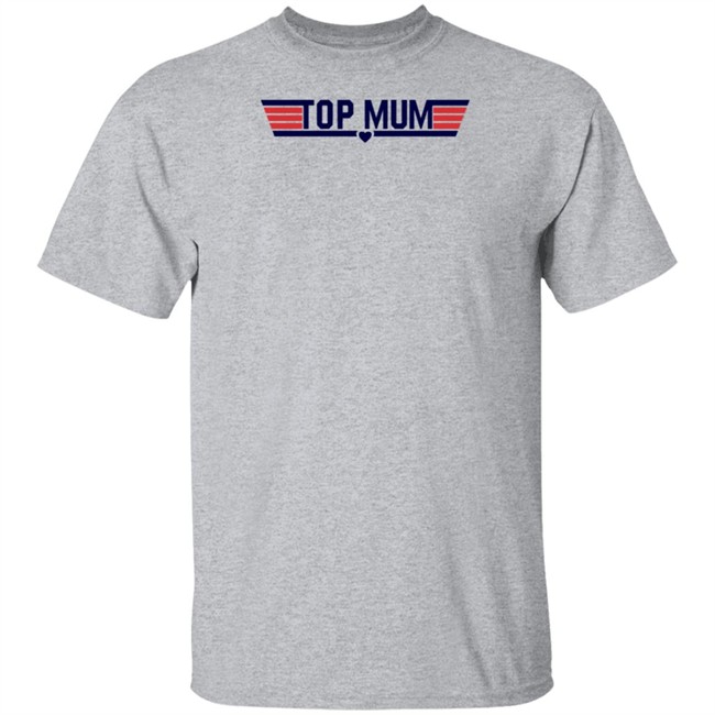 2021 Top Mum T Shirt 2021 Top Mum T Shirt