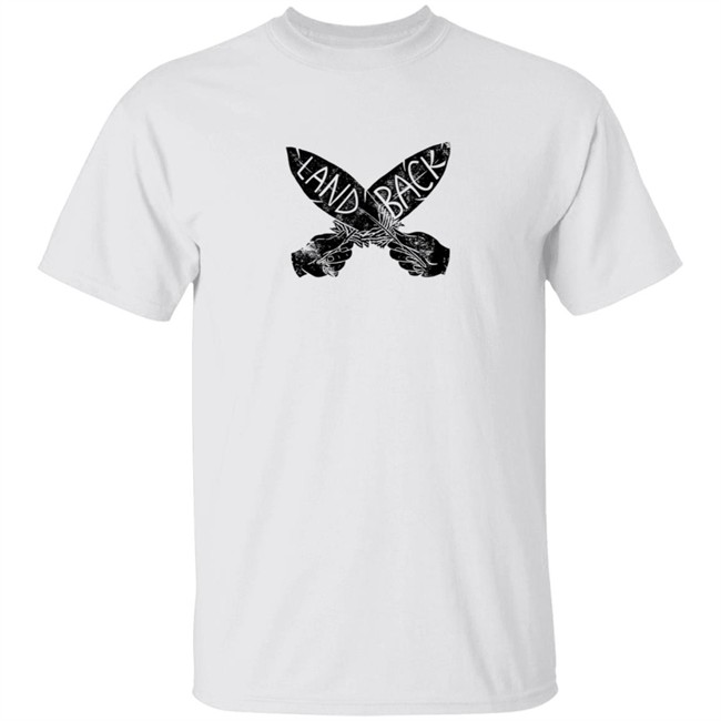 Land Back Tee Shirt