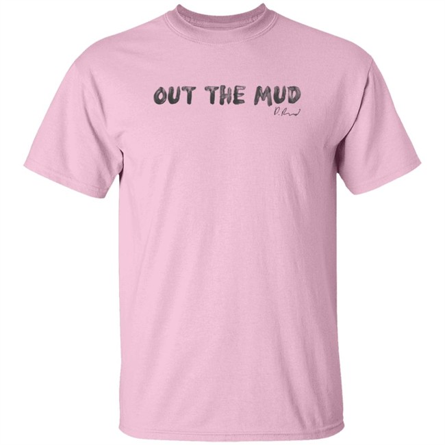 Paul Reed Store Merch Shop Pwrfwd Out The Mud Hoodie Paul Reed Store Merch Shop Pwrfwd Out The Mud Hoodie