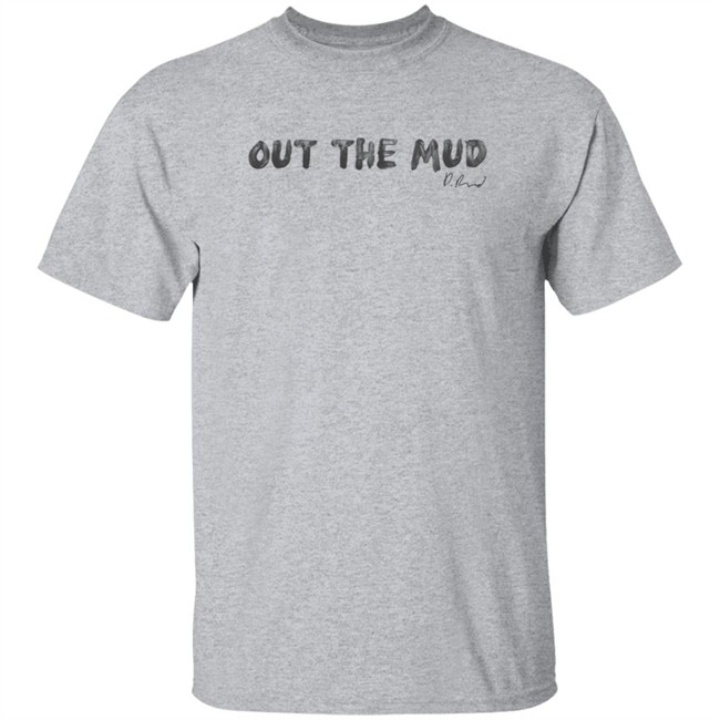 Paul Reed Store Merch Shop Pwrfwd Out The Mud Hoodie Paul Reed Store Merch Shop Pwrfwd Out The Mud Hoodie