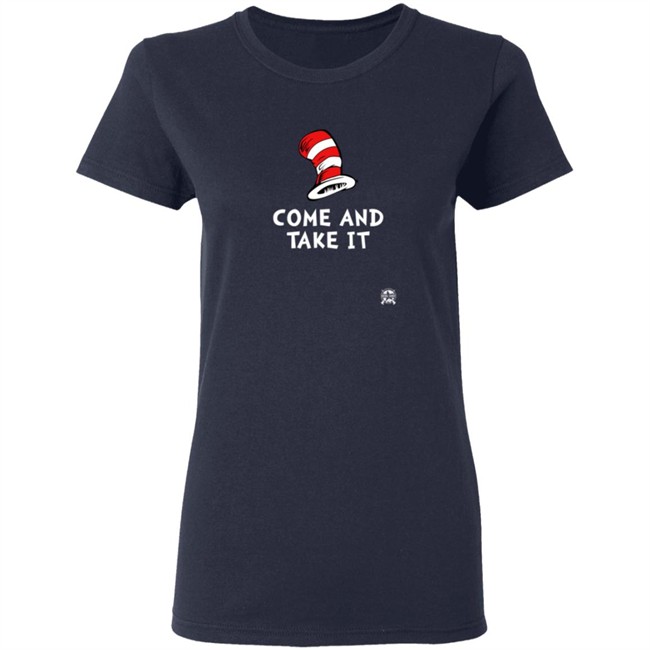 Bring Ammo Come And Take It Dr. Seuss Parody T Shirt Bring Ammo Come And Take It Dr. Seuss Parody T Shirt