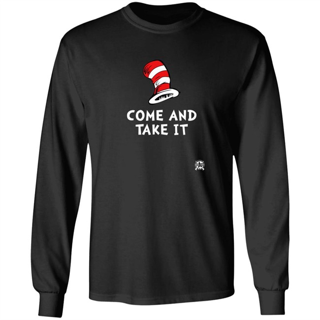 Bring Ammo Come And Take It Dr. Seuss Parody T Shirt Bring Ammo Come And Take It Dr. Seuss Parody T Shirt