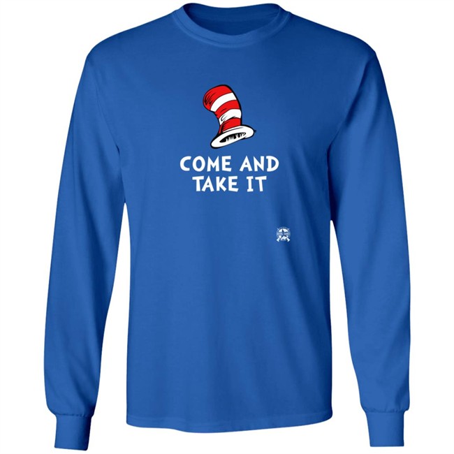Bring Ammo Come And Take It Dr. Seuss Parody T Shirt Bring Ammo Come And Take It Dr. Seuss Parody T Shirt
