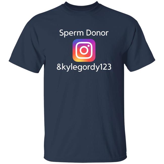 New York Post Sperm Donor Kylegordy 123 Instagram Shirt