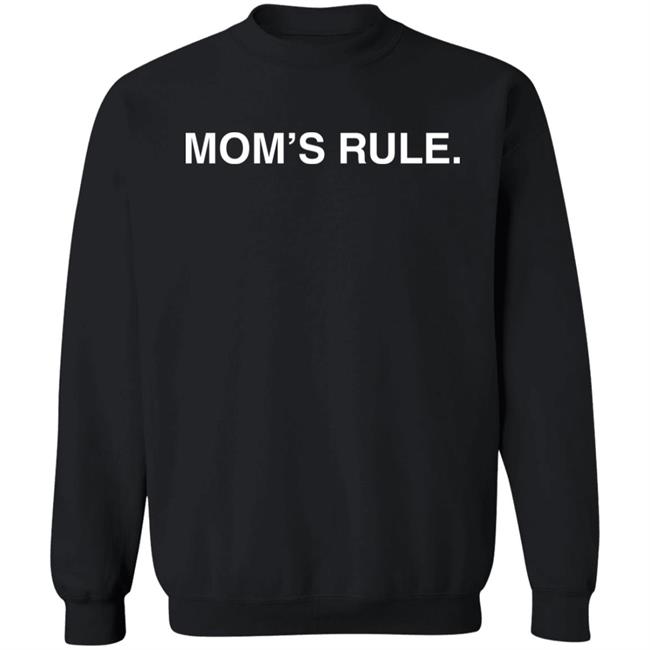 Mom's Rule Shirt Obvious Shirts Merch Mom's Rule Shirt Obvious Shirts Merch