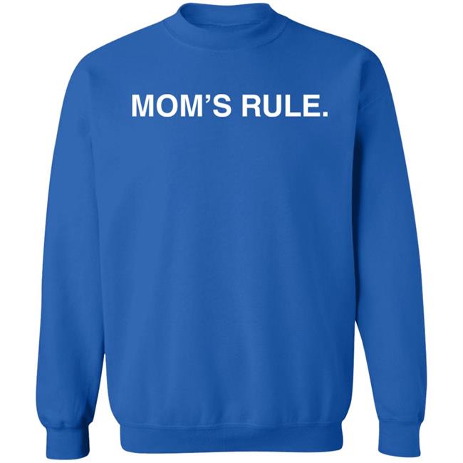Mom's Rule Shirt Obvious Shirts Merch Mom's Rule Shirt Obvious Shirts Merch