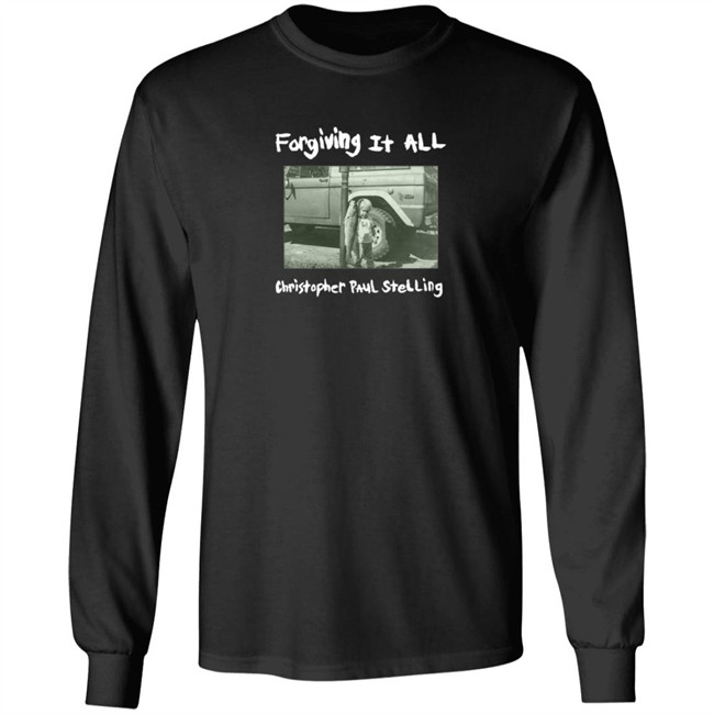 Christopher Paul Stelling Merch Store Forgiving It All T Shirt Christopher Paul Stelling Merch Store Forgiving It All T Shirt