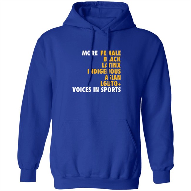 More Female Black Latinx Indigenous Asian Lgbtq Voices In Sports Shirt More Female Black Latinx Indigenous Asian Lgbtq Voices In Sports Shirt