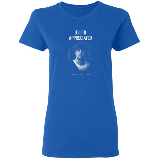 Corey La Barrie Merch Under Appreciated Documentary T Shirt Corey La Barrie Merch Under Appreciated Documentary T Shirt