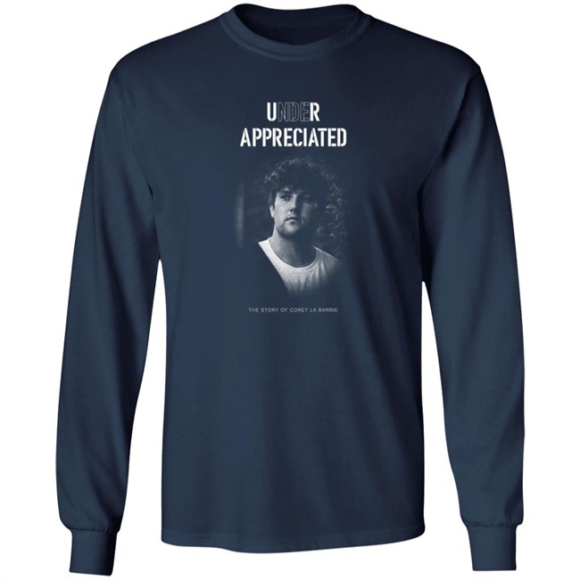 Corey La Barrie Merch Under Appreciated Documentary T Shirt Corey La Barrie Merch Under Appreciated Documentary T Shirt