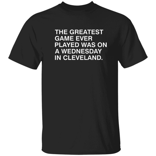 Obvious Shirts The Greatest Game Ever Played T Shirt Obvious Shirts The Greatest Game Ever Played T Shirt