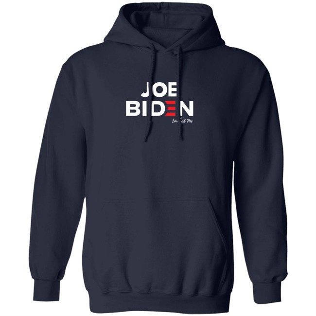 Joe Biden Touched Me T Shirt Joe Biden Touched Me T Shirt