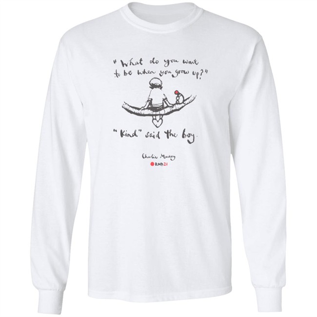 Charlie Mackesy T Shirt Charlie Mackesy T Shirt