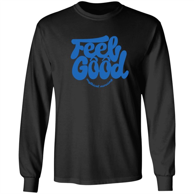 Good Mythical Morning Merch Feel Good Mythical Morning Hoodie Good Mythical Morning Merch Feel Good Mythical Morning Hoodie