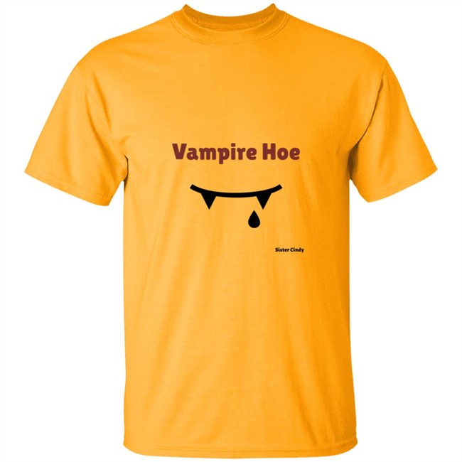 Sister Cindy Merch Vampire Hoe T Shirt Sister Cindy Merch Vampire Hoe T Shirt