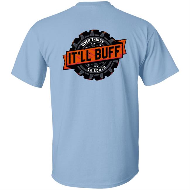 Braydon Price Merch It'll Buff T Shirt Braydon Price Merch It'll Buff T Shirt