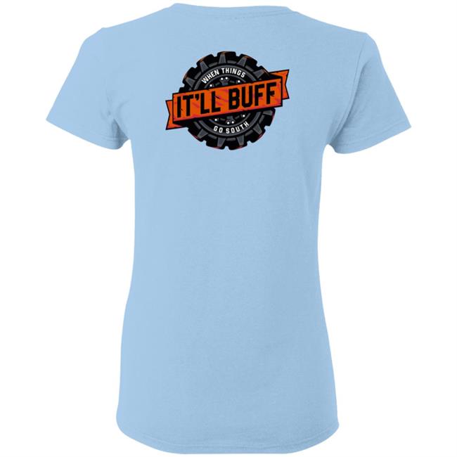 Braydon Price Merch It'll Buff T Shirt Braydon Price Merch It'll Buff T Shirt