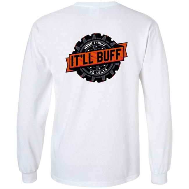 Braydon Price Merch It'll Buff T Shirt Braydon Price Merch It'll Buff T Shirt