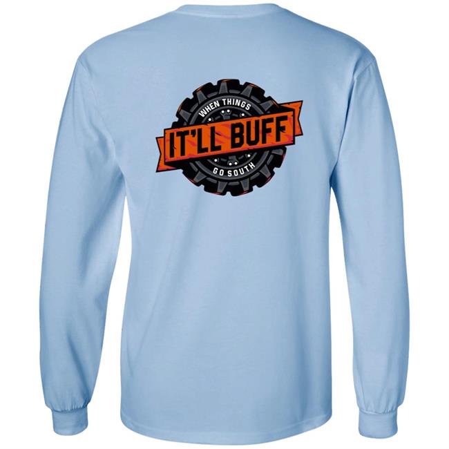 Braydon Price Merch It'll Buff T Shirt Braydon Price Merch It'll Buff T Shirt