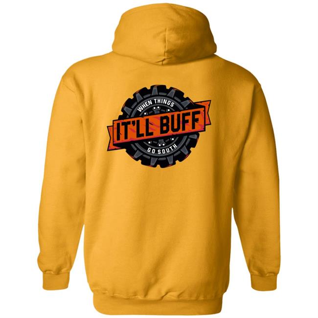 Braydon Price Merch It'll Buff T Shirt Braydon Price Merch It'll Buff T Shirt