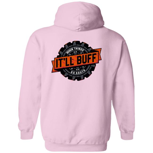 Braydon Price Merch It'll Buff T Shirt Braydon Price Merch It'll Buff T Shirt
