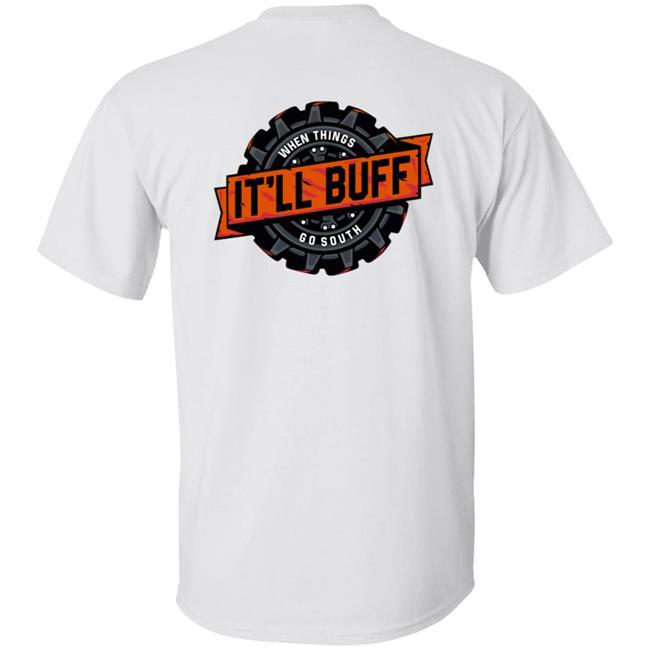 Braydon Price Merch It'll Buff T Shirt Braydon Price Merch It'll Buff T Shirt