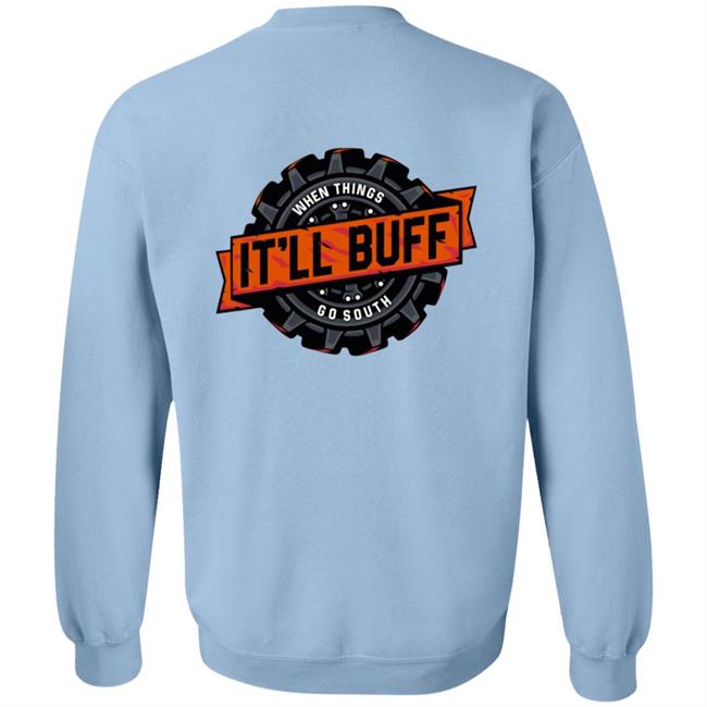 Braydon Price Merch It'll Buff T Shirt Braydon Price Merch It'll Buff T Shirt