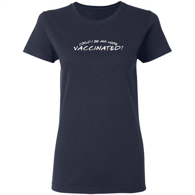 Matthew Perry Merch Store Could I Be Any More Vaccinated Shirt Matthew Perry Merch Store Could I Be Any More Vaccinated Shirt