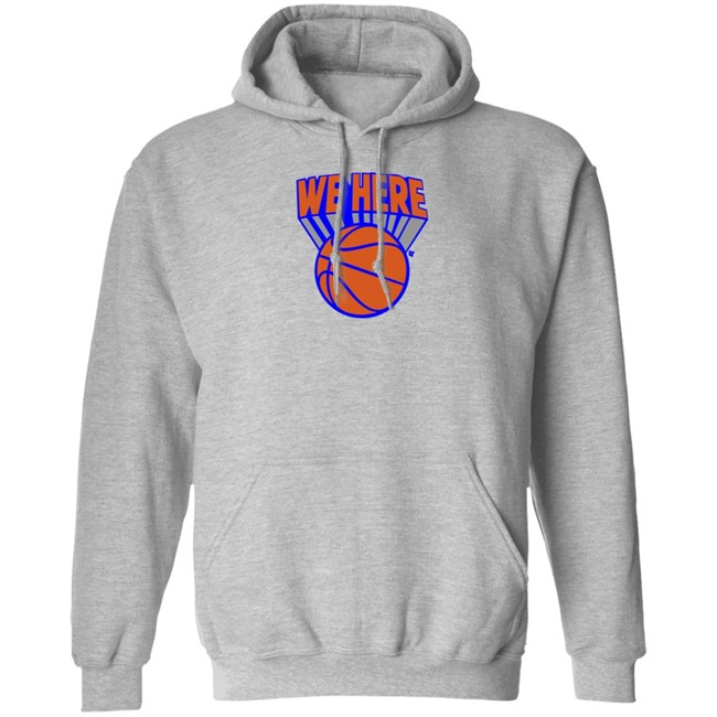 Breaking T Knicks We Here Shirt Breaking T Knicks We Here Shirt