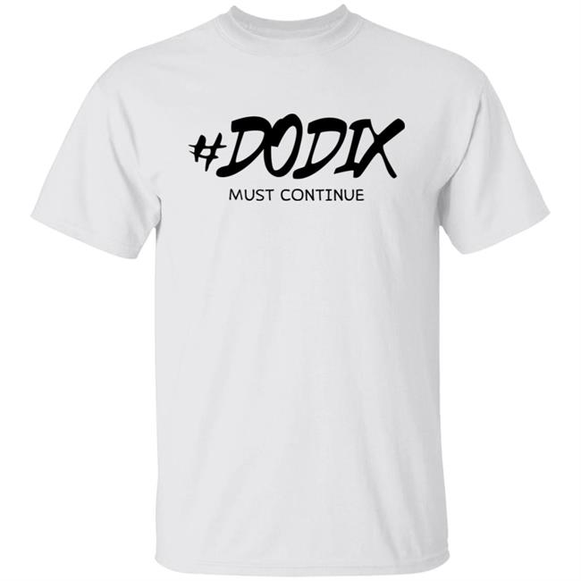 Slim Thanos Dodix Must Continue Shirt 3rd June