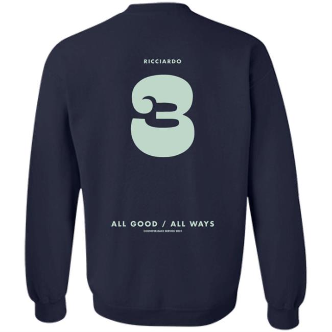 Daniel Ricciardo Merch Ric3 All Good All Ways Shirt Daniel Ricciardo Merch Ric3 All Good All Ways Shirt
