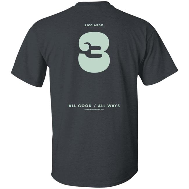 Daniel Ricciardo Merch Ric3 All Good All Ways Long Sleeve Shirt Daniel Ricciardo Merch Ric3 All Good All Ways Long Sleeve Shirt