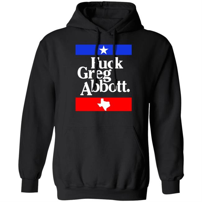 Fuck Greg Abbott Shirt Britt Nessie