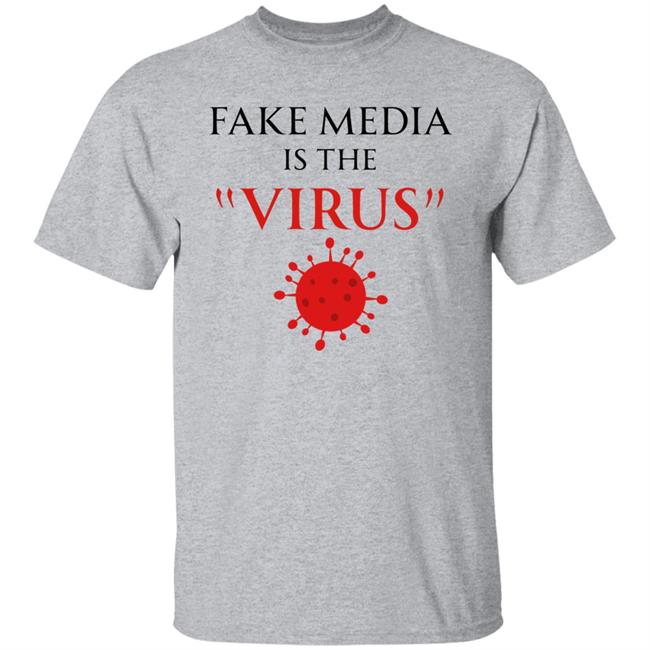 Ron Filipkowski Shirts Fake Media Is The Virus Shirt