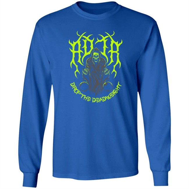 Adtr Merch Store Deadweight Shirt Adtr Merch Store Deadweight Shirt