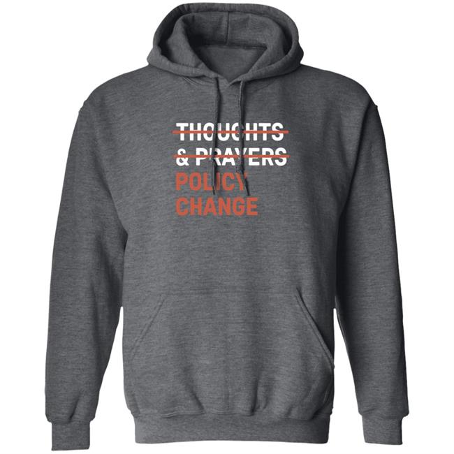 Tony Myriad Thoughts & Prayers Policy Change Shirt