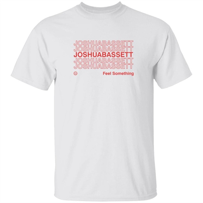 Joshua Bassett Merch Feel Something Repeating T Shirt