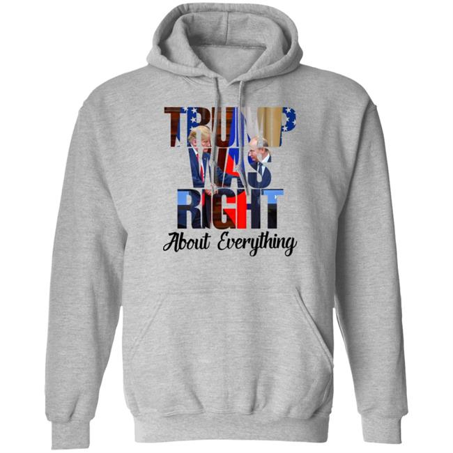 Trump Was Right About Everything Shirt Doug Trump Putin
