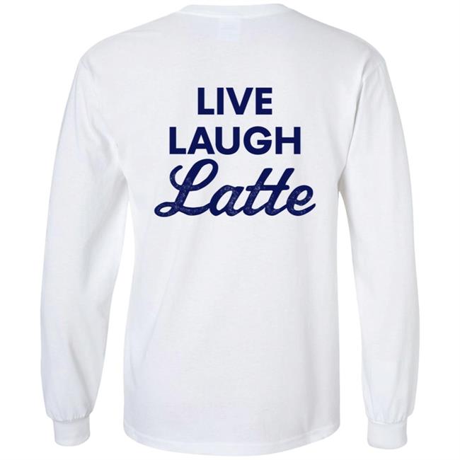 Busch Live Laugh Latte Sweatshirt Shop Beer Gear Busch Live Laugh Latte Sweatshirt Shop Beer Gear