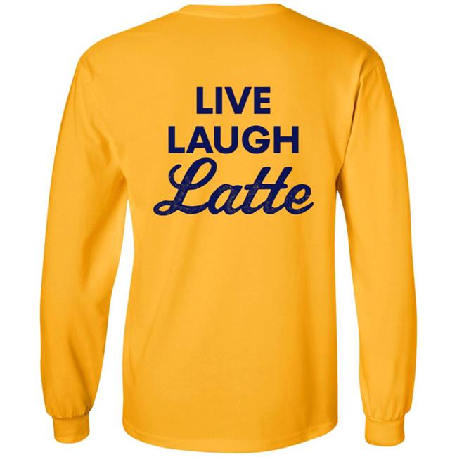 Busch Live Laugh Latte Sweatshirt Shop Beer Gear Busch Live Laugh Latte Sweatshirt Shop Beer Gear