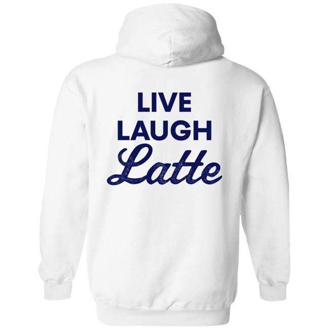 Busch Live Laugh Latte Sweatshirt Shop Beer Gear Busch Live Laugh Latte Sweatshirt Shop Beer Gear