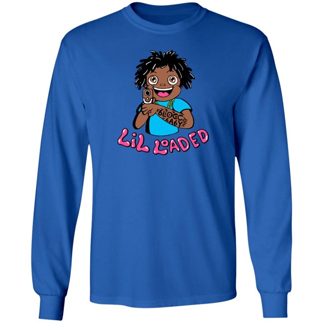 Lil Loaded Merch Lil Loaded T Shirt Lil Loaded Merch Lil Loaded T Shirt