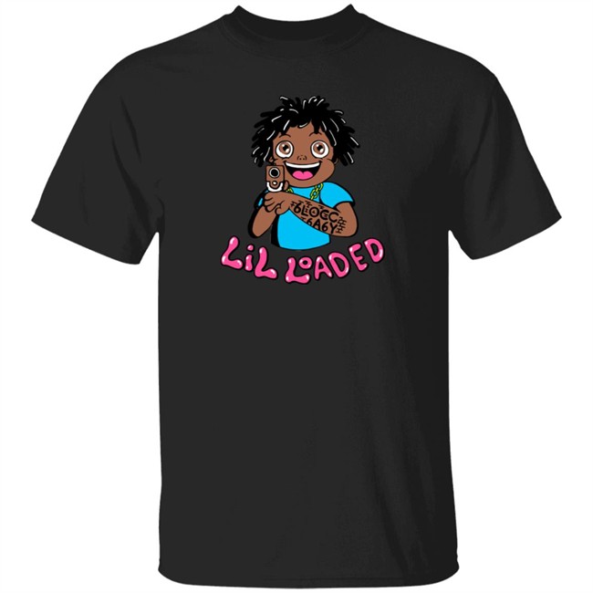 Lil Loaded Merch Lil Loaded T Shirt Lil Loaded Merch Lil Loaded T Shirt