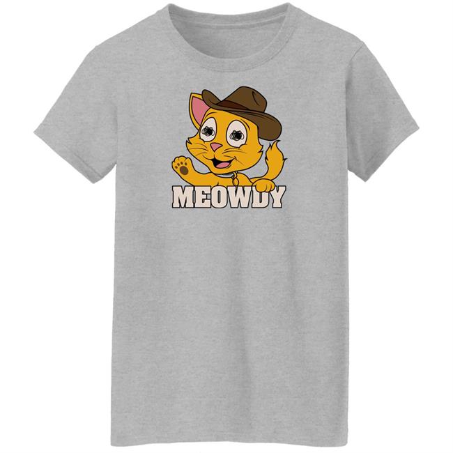 Meowdy T Shirt Leigh Mcnasty Merch