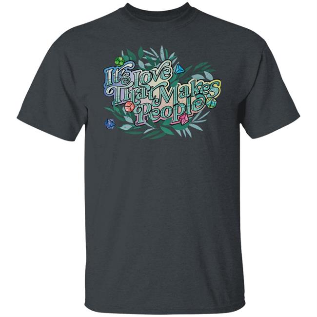 Critical Role Store Merch Pride It's Love That Makes People T Shirt