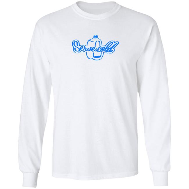 Ted Nivison Merch Serve Cold Shirt Ted Nivison Merch Serve Cold Shirt